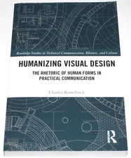 Humanizing Visual Design: The Rhetoric Of Human Forms in Practical Communication