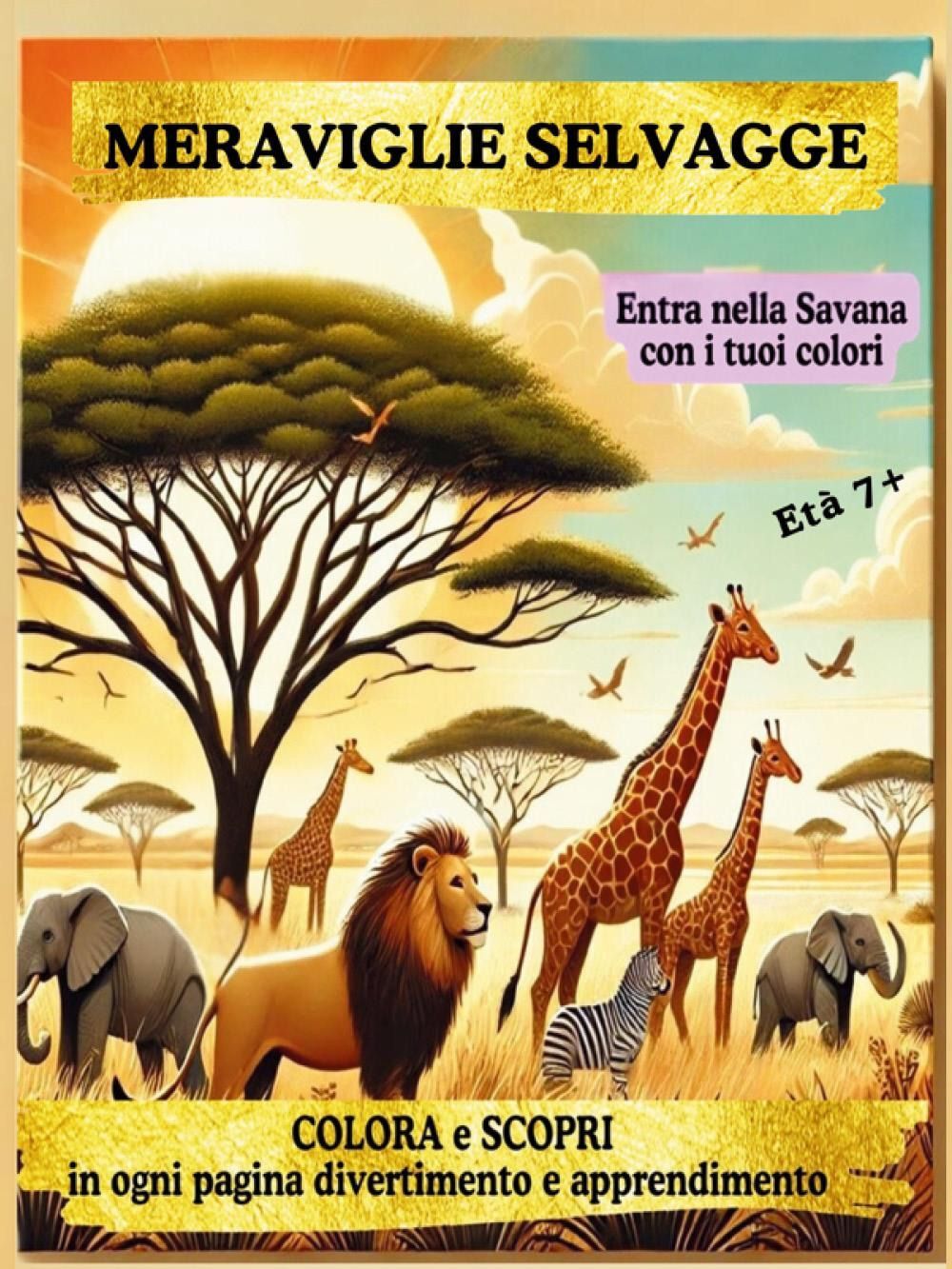 Libri Giulai Gina - Meraviglie Selvagge