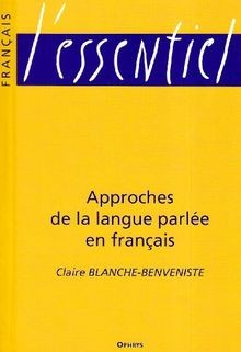 Approches De La Langue Parlee von Blanche-Beneviste | Buch | Zustand akzeptabel