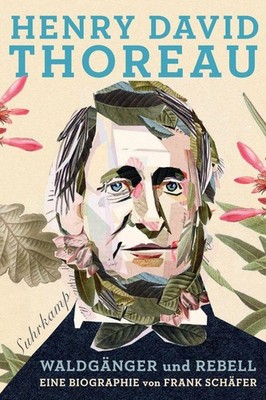 Henry David Thoreau Frank Schäfer