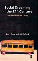 John Clare (U. A.) | Social Dreaming In The 21St Century | Buch | Englisch