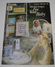 Charted Designs For Your Baby 33 Cross Stitch Patterns Leisure Arts Leaflet 158