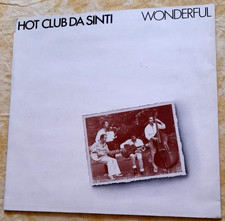 HOT CLUB DA SINTI: Wonderful,  LP  1981 !!!
