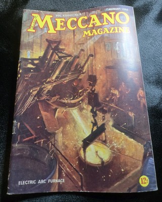 VINTAGE MECCANO MAGAZINE AUGUST 1952 (ELECTRIC ARC FURNACE) VERY GOOD CONDITION