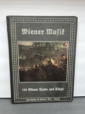 Antique Piano Music Book Wiener Musik Berlin Germany 110 Wiener Lieder and Tanze