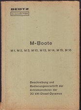 Deutz- M-Boote Beschreibung u. Bedienungsvorschrift der 30 kW-Diesel-Dynamos