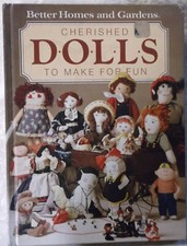 CHERISHED DOLLS TO MAKE FOR FUN sewing knit craft wardrobe bhg 1984