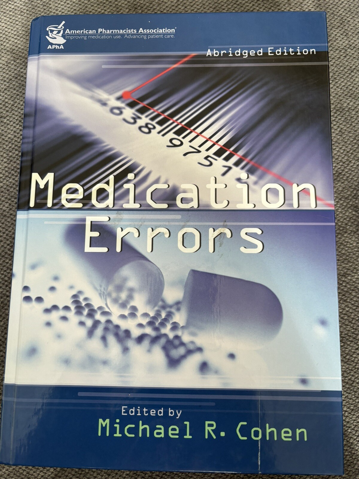 Medication Errors Abridged Edition