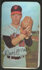 1971 TOPPS SUPER BASEBALL #18  DAVE McNALLY - EXCELLENT CONDITION
