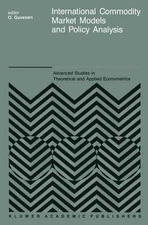 International Commodity Market Models and Policy Analysis - 9789401070195