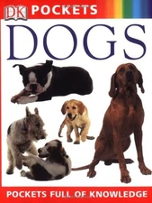 Dogs Paperback David A., Dorling Kindersley Publishing Staff Tayl