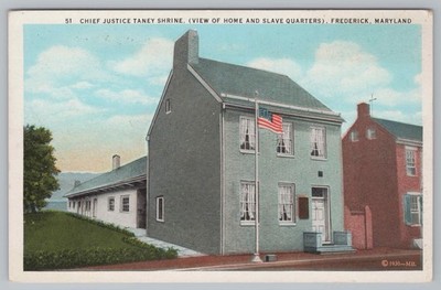 Postcard Chief Justice Taney Shrine Frederick MD Home Quarters UNP Linen