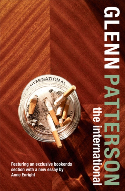 The International by Glenn Patterson (Paperback Book)