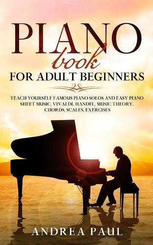 Thumbnail - Andrea Paul Piano Book For Adult Beginners (taschenbuch)