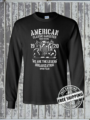 American Gangster Classic Long Sleeve T-Shirt - Mafia Mob Organized Crime Boss