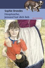 Sophie Brandes | Hauptsache, jemand hat dich lieb | Taschenbuch | Deutsch (2009)