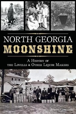Judith Garrison North Georgia Moonshine (Taschenbuch)