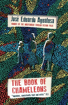 Jose Eduardo Agualusa | The Book of Chameleons | Taschenbuch | Englisch (2022)