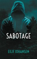 Eilif Johansen | Sabotage | Taschenbuch | Schwedisch (2025) | Ean 9789180808255