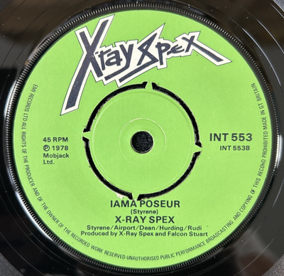 X-RAY SPEX 'THE DAY THE WORLD TURNED DAYGLO' 7'' SINGLE EMI INT553