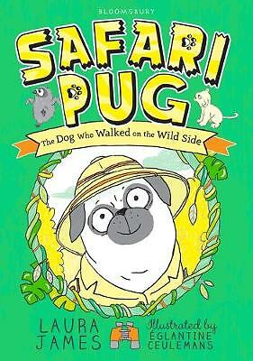 Safari Pug by Laura James (Paperback, 2017)