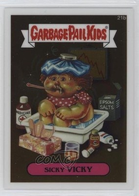 2013 Topps Garbage Pail Kids Chrome Sicky Vicky #21b 0v39