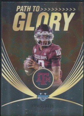 2025 Marcell Reed Bowman Chrome U Path To Glory #PG-4 Texas A&M