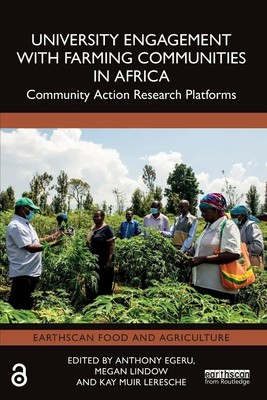 University Engagement with Farming Communities in Africa Anthony Egeru (u. a.)