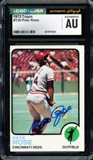 Pete Rose Autographed 1973 Topps Card #130 Cincinnati Reds CGC x JSA