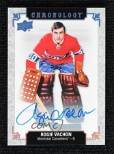 2018-19 Upper Deck Chronology Franchise History Rogie Vachon Auto HOF 0i47