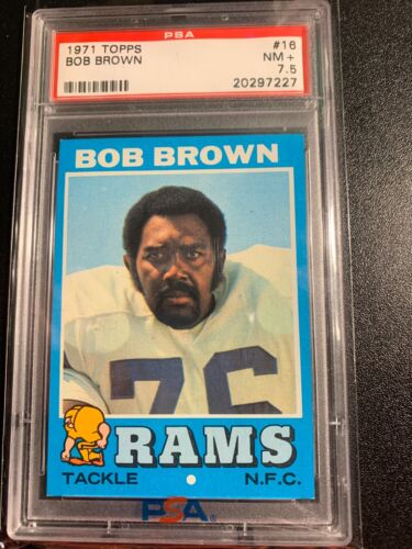 1971 Topps #16 Bob Brown PSA 7.5 Near Mint NM+ HOF Rams **Nice** - Picture 1 of 2