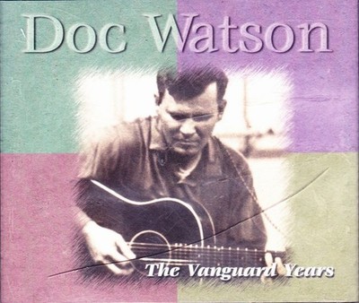 The Vanguard Years by Doc Watson (4-CD Box Set, 1995) New SEALED