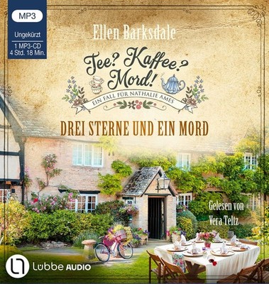Tee? Kaffee? Mord! 23 - Drei Sterne und ein Mord