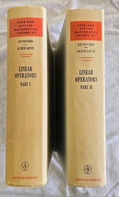 Linear Operators Part 1 & 2 General Theory ~ Dunford-Schwartz ~ 1958 Hardcover