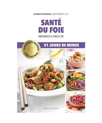 Santé du foie: Prévenir et traiter le foie gras, Cerqueira, Elisabeth