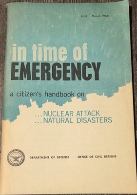RARE H-14 March 1968 In Time of Emergency A Citizen's Handbook On GOOD Condition