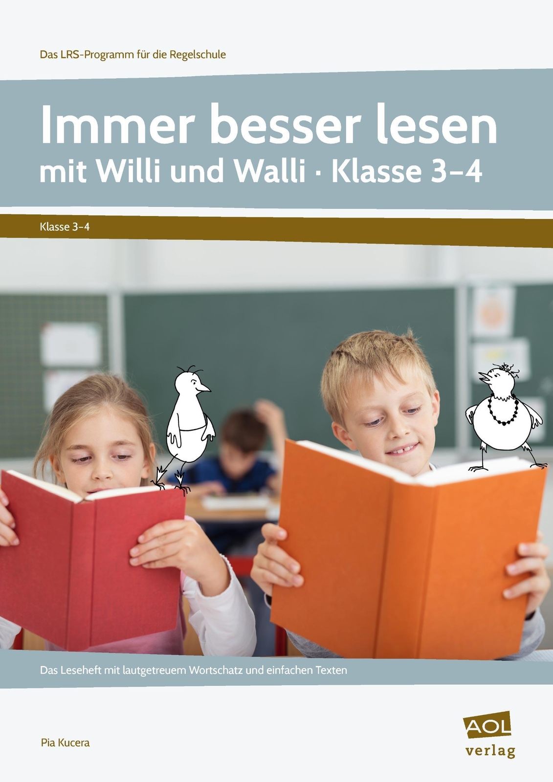 Immer Besser Lesen Mit Willi Und Walli - Kl. 3-4 Pia Kucera