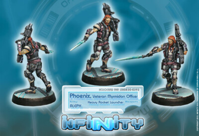 INFINITY New Phoenix Myrmidon Officer Rocket L. Aleph Corvus Belli vCB spTeam