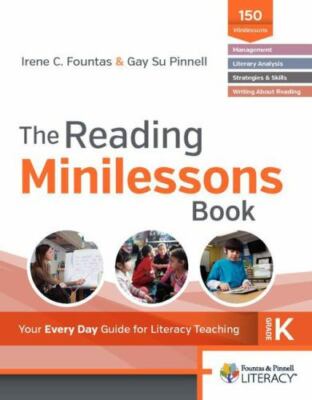 Reading Minilesson Ser.: Reading Minilesson : The Reading Minilessons Book, ...