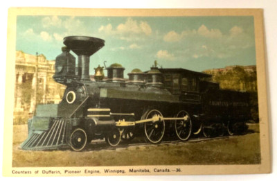Postcard Train Countess of Dufferin Pioneer Engine Winnipeg Manitoba Canada A8