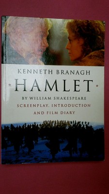 254790 Kenneth Branagh HAMLET BY WILLIAM SHAKESPEARE Screenplay, Introduction