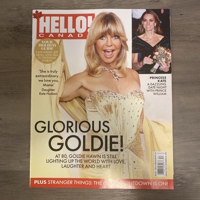Hello Canada 2025 magazine GOLDIE HAWN Tommy Hilfiger BIF NAKED Meghan Trainor