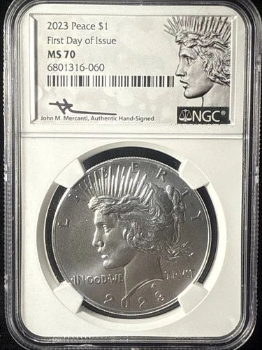 2023 $1 Peace Silver Dollar NGC MS 70 First Day of Issue (FDI) - Mercanti Signed