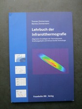 Thomas Zimmermann  Martina Zimmermann Lehrbuch der Infrarotthermografie