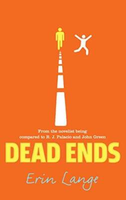Dead Ends - Paperback By Lange, Erin - VERY GOOD
