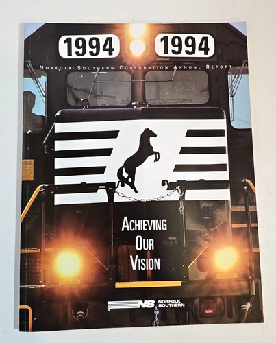 1983 Norfolk Southern Railroad Annual Report Achieving Our Vision
