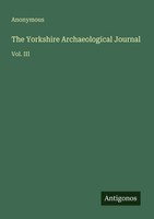 Anonymous | The Yorkshire Archaeological Journal | Taschenbuch | Englisch (2025)