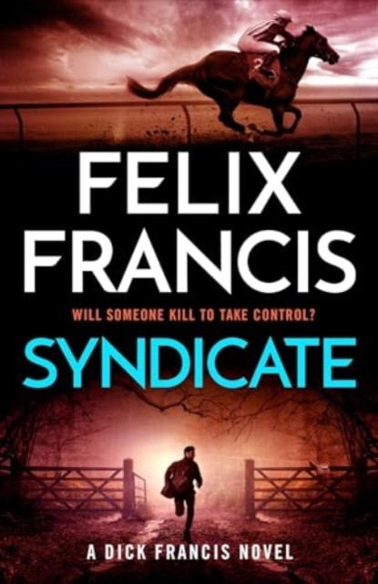 Syndicate by Felix Francis (Paperback Book)