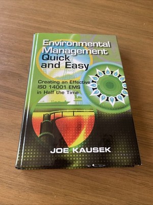 Environmental Management Quick and Easy : Creating an Effective I