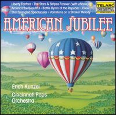 American Jubilee by Erich Kunzel Cincinnati Pops: Used